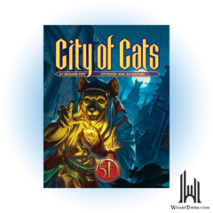 CITY OF CATS: CITYBOOK ADVENTURE 5E